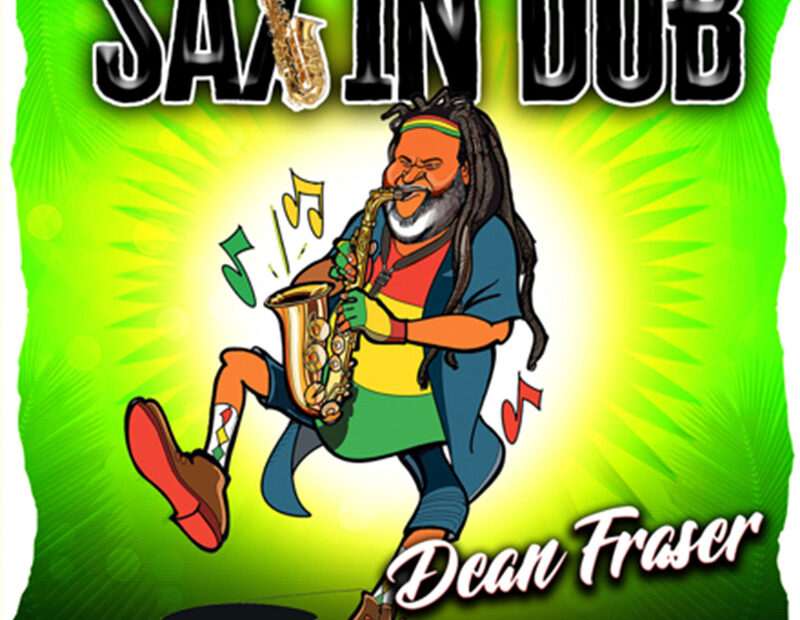 Dean Fraser - Sax In Dub