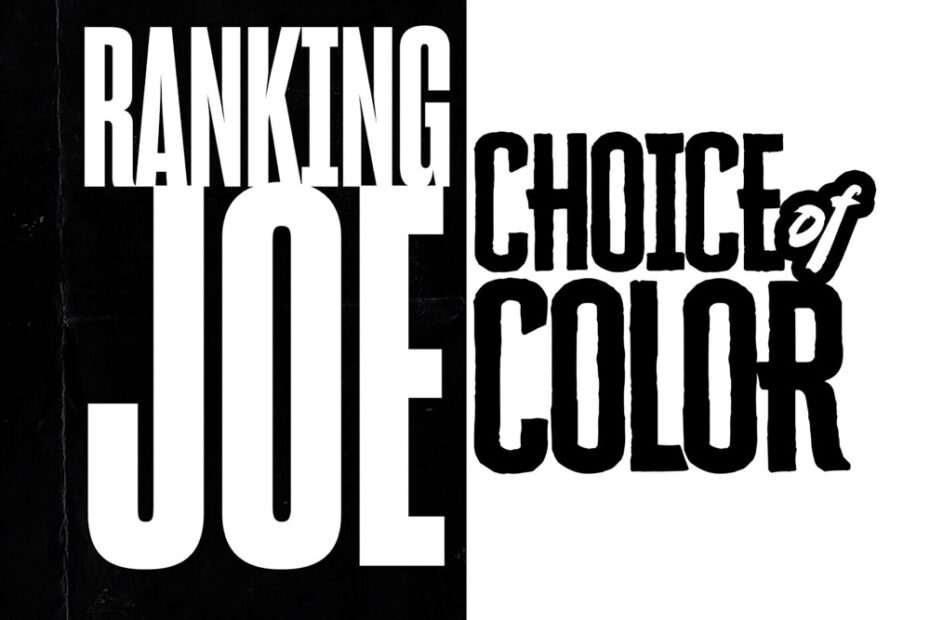 Ranking Joe - Choice Of Color