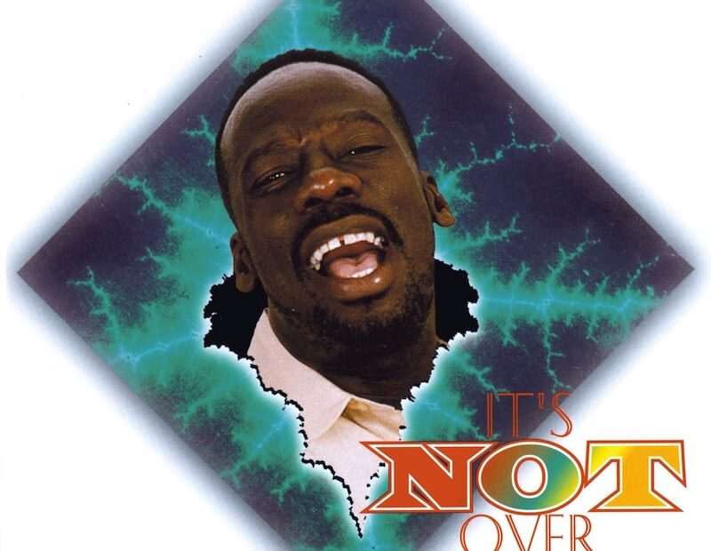 LEROY SIBBLES - IT'S NOT OVER