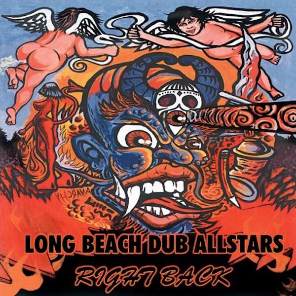 Long Beach Dub Allstars - Right Back