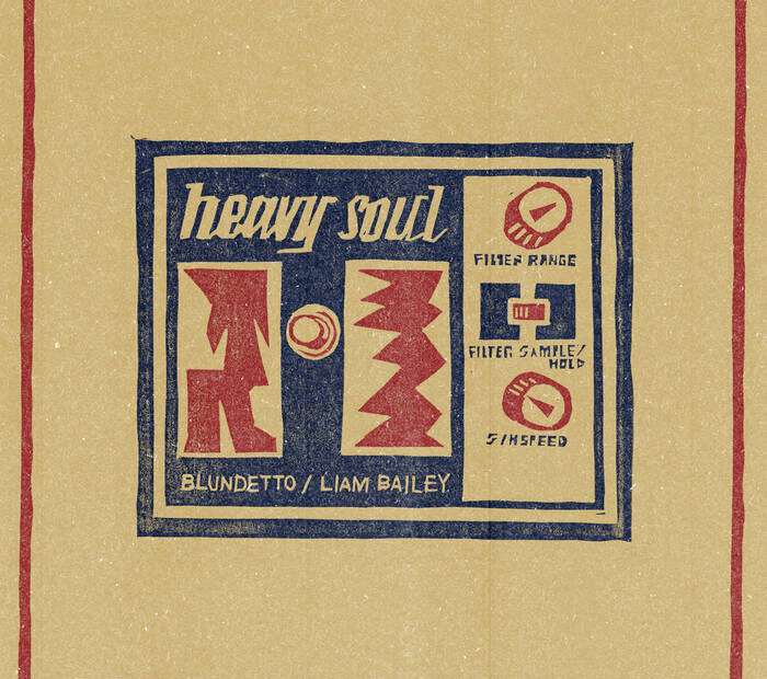Blundetto x Liam Bailey - Heavy Soul