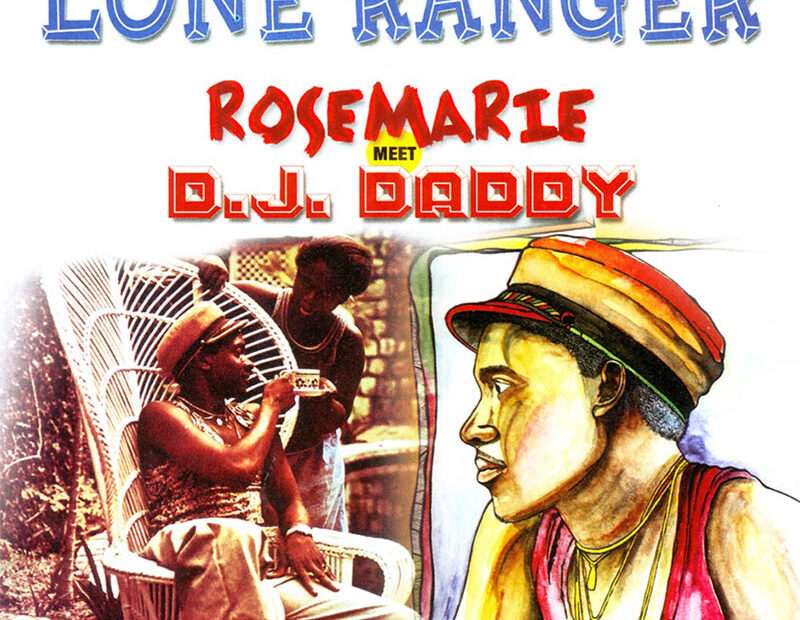 Lone Ranger - Rosemarie meets D.J. Daddy
