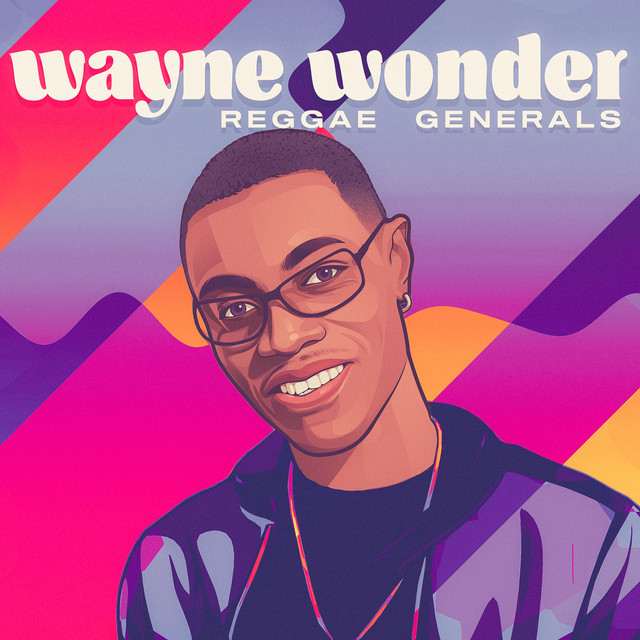Wayne Wonder - Reggae Generals (Remastered)