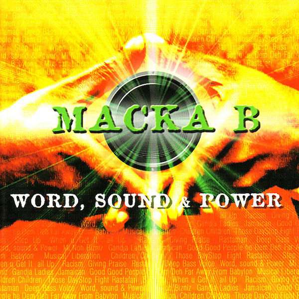 Macka B - Word Sound And Power