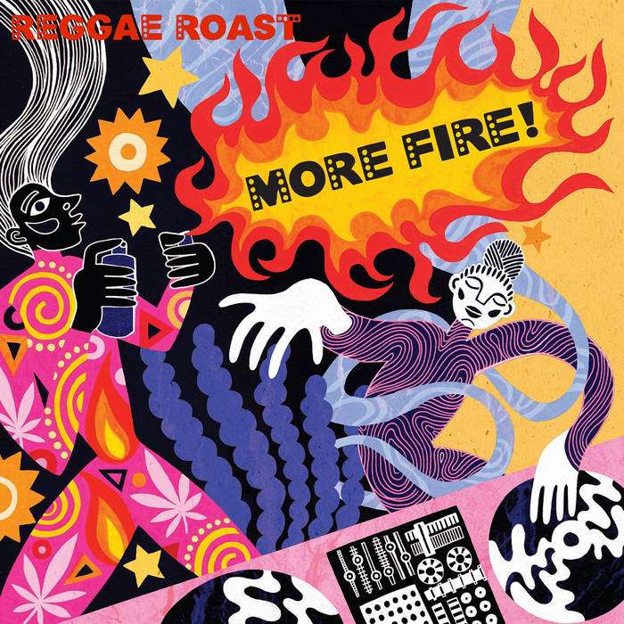 Reggae Roast - More Fire!
