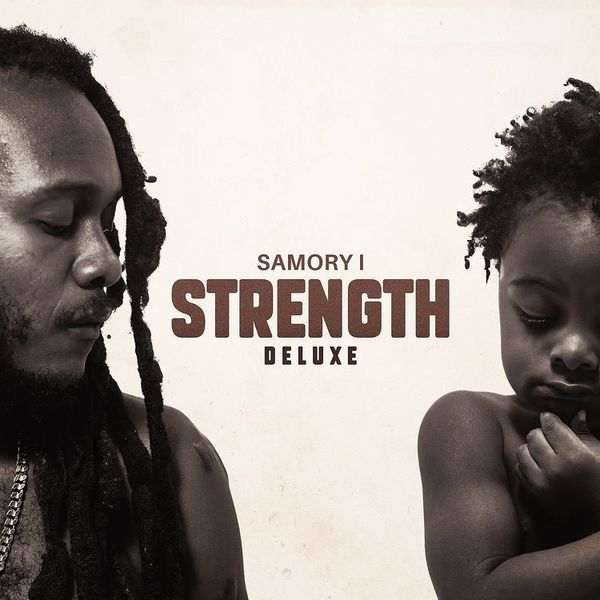 Samory I - Strength Deluxe
