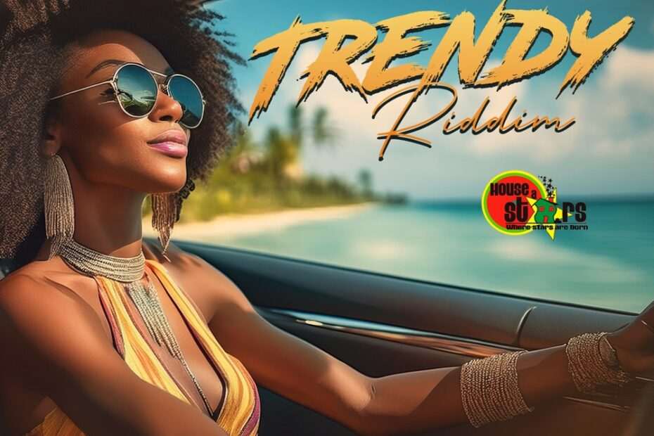 Trendy Riddim
