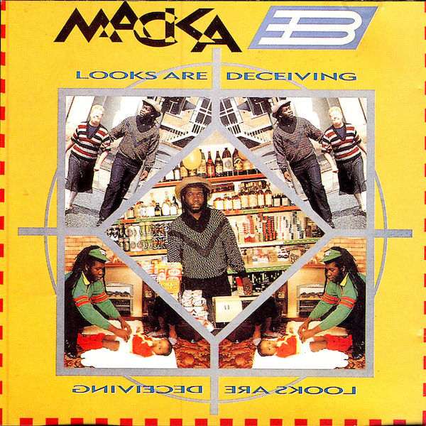 Macka B - Looks Are Deceiving