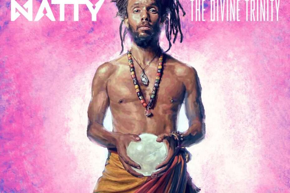 Natty - The Divine Trinity