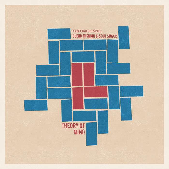 Blend Mishkin & Soul Sugar - Theory of Mind
