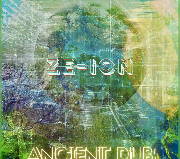 ZE-ION - ANCIENT DUB