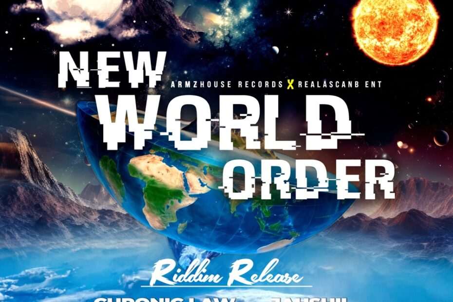 New World Order Riddim