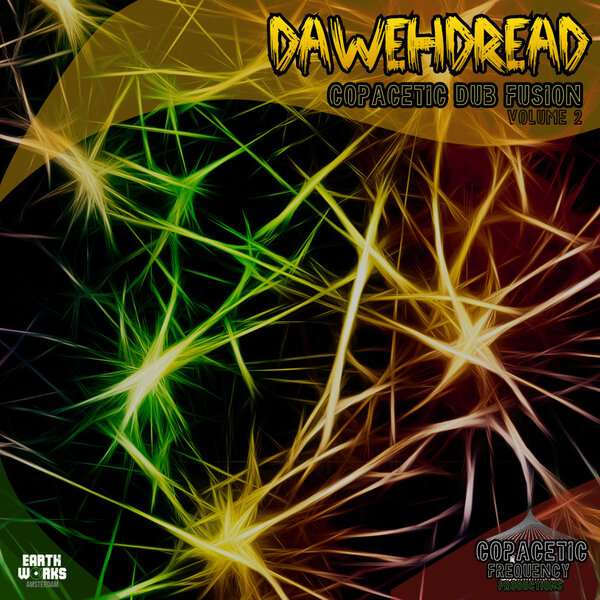 Dawehdread - Copacetic Dub Fusion Volume 2