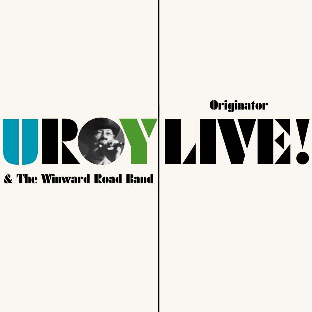 U-Roy - Originator Live (Re-Release)