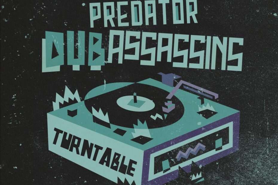 Predator Dub Assassins - Turntable