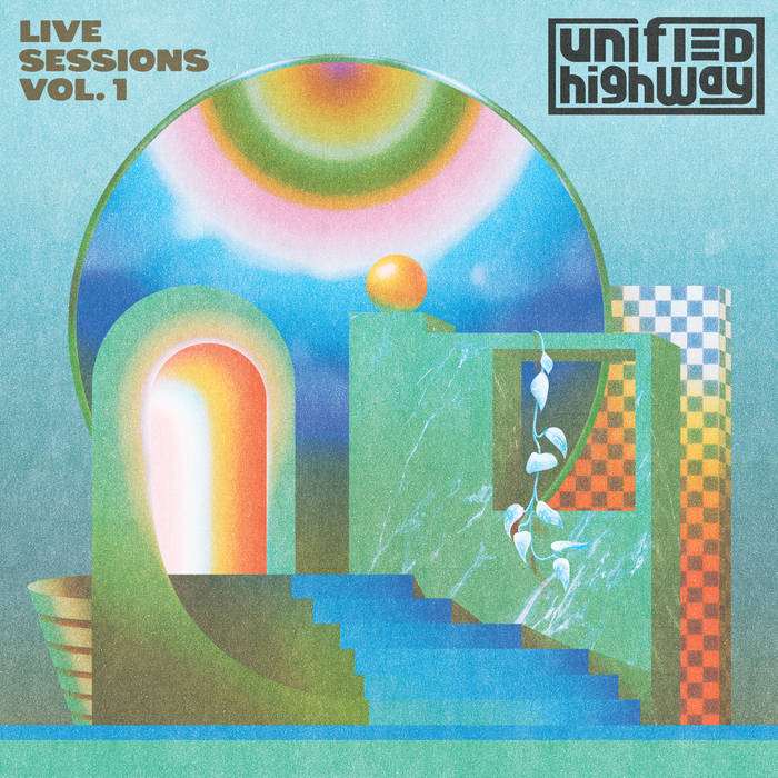 Unified Highway – Invisible Route (Live Sessions Vol. 1) EP