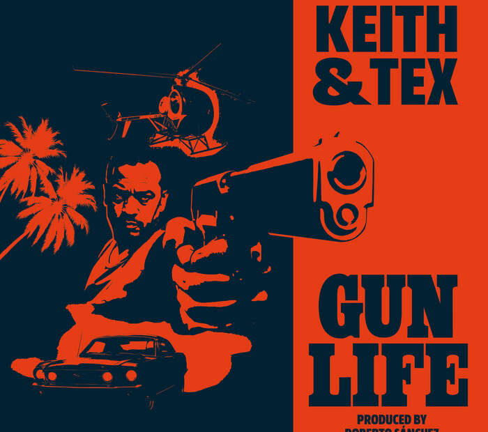 Keith &Tex – Gun Life