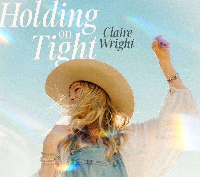 Claire Wright - Holding on Tight