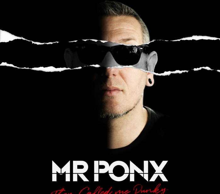 Mr Ponx - They Called Me Punky