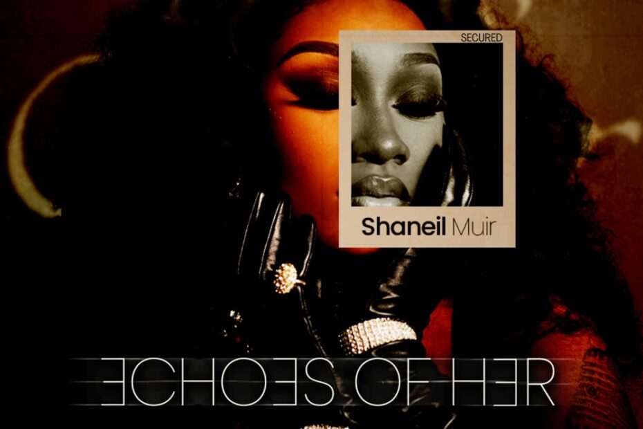 Shaneil Muir - Echoes of Her EP