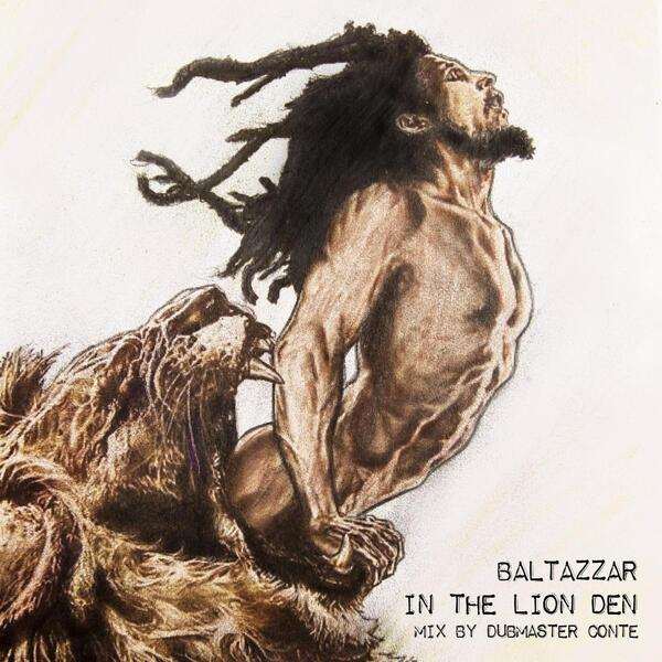 Dubmaster Conte, Baltazzar - In the Lion Den