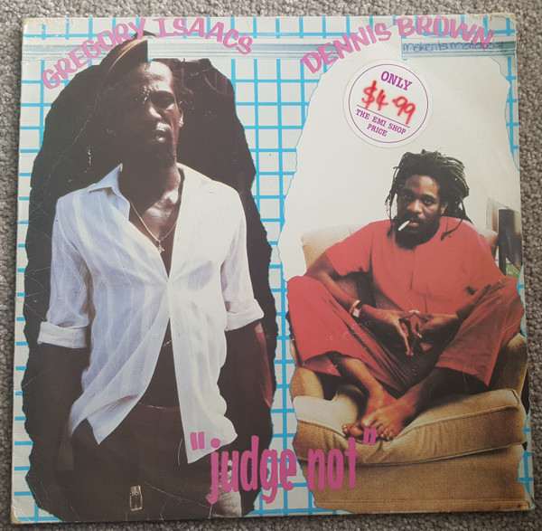 Gregory Issacs x Dennis Brown - Judge Not