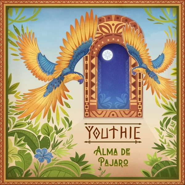 Youthie - Alma de Pájaro