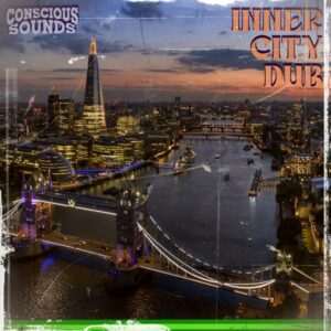 Dougie Conscious - Inner City Dub