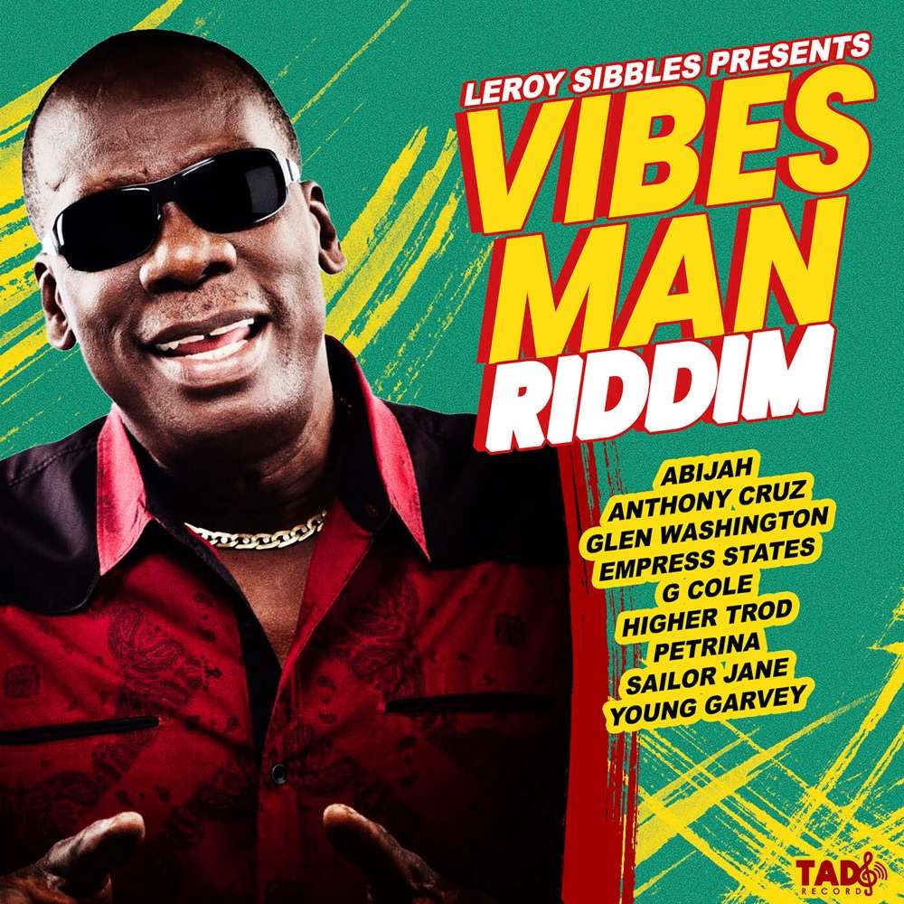 Leroy Sibbles presents Vibes Man Riddim