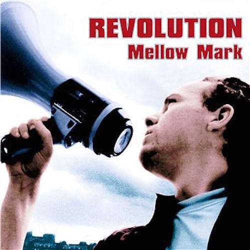 Mellow Mark - Revolution EP