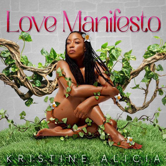 Kristine Alicia - Love Manifesto