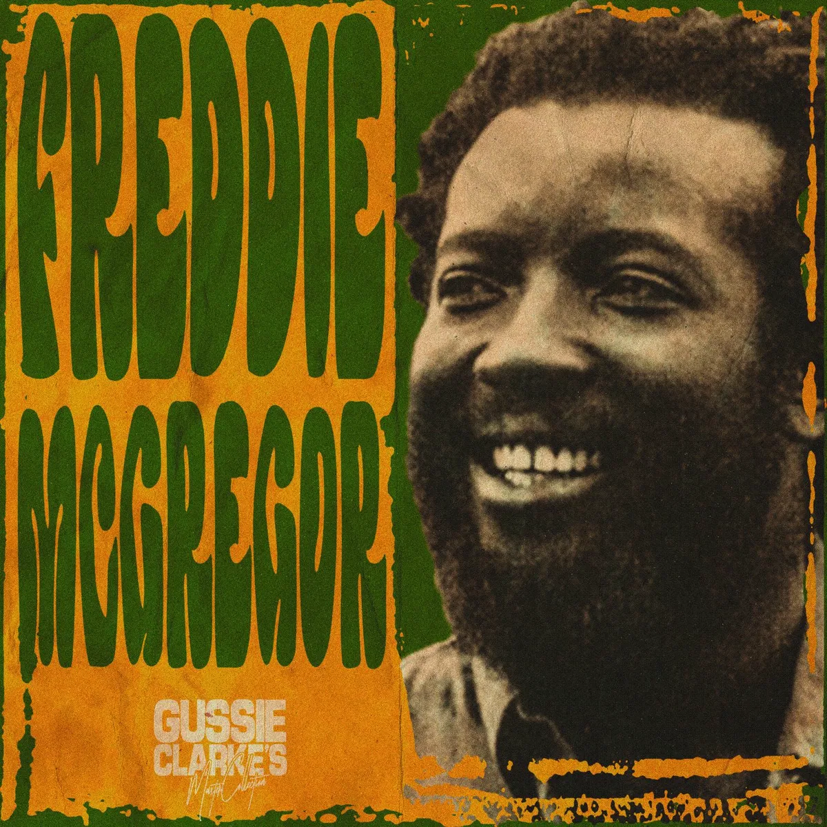 Freddie McGregor – Gussie Clarkes Master Collection
