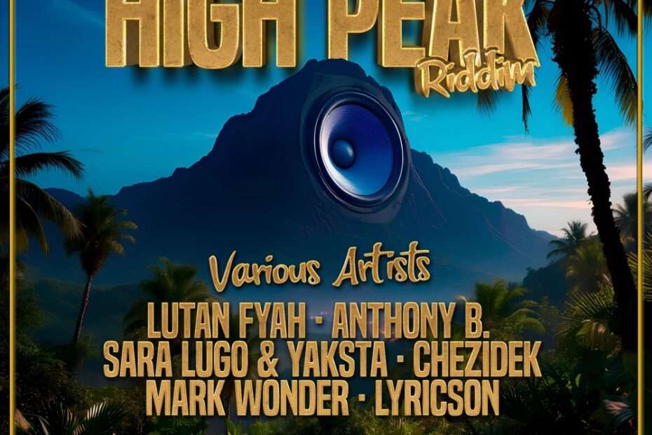 High Peak Riddim