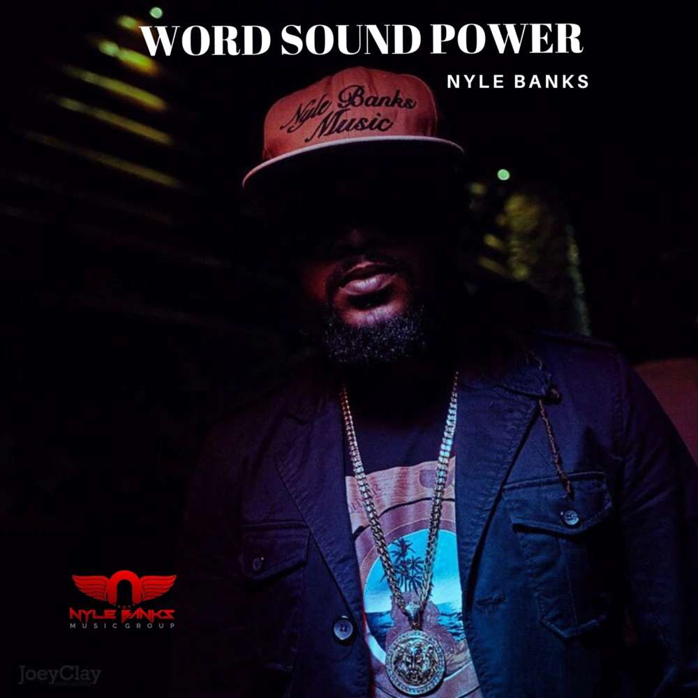 Nyle Banks - Word Sound Power