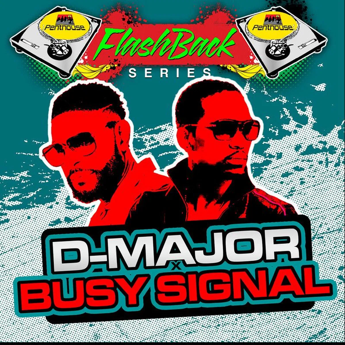 Penthouse Flashback Series: D-Major • Busy Signal