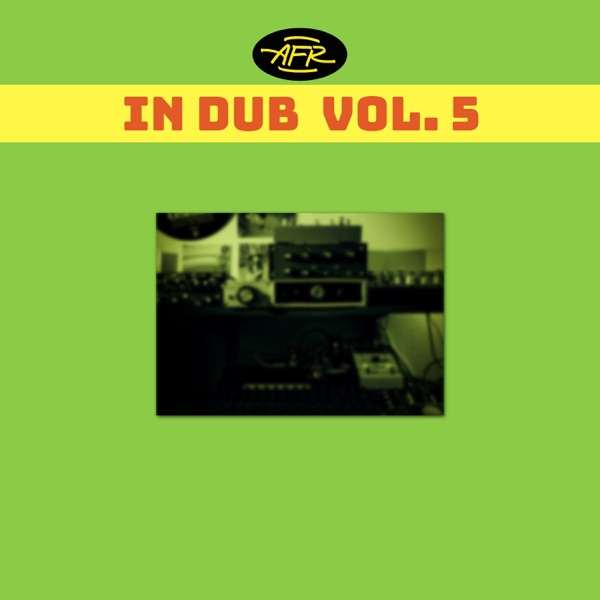Arte Fiorente Resistente - AFR in DUB, Vol. 5