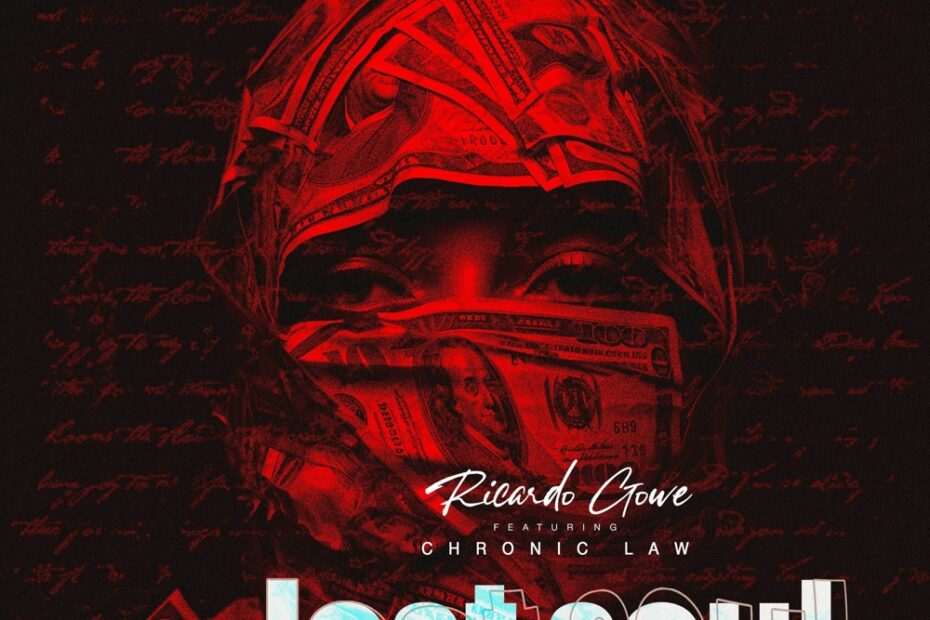 Ricardo Gowe • Chronic Law - Lost Soul EP