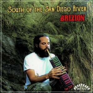Brizion - South of the San Diego River