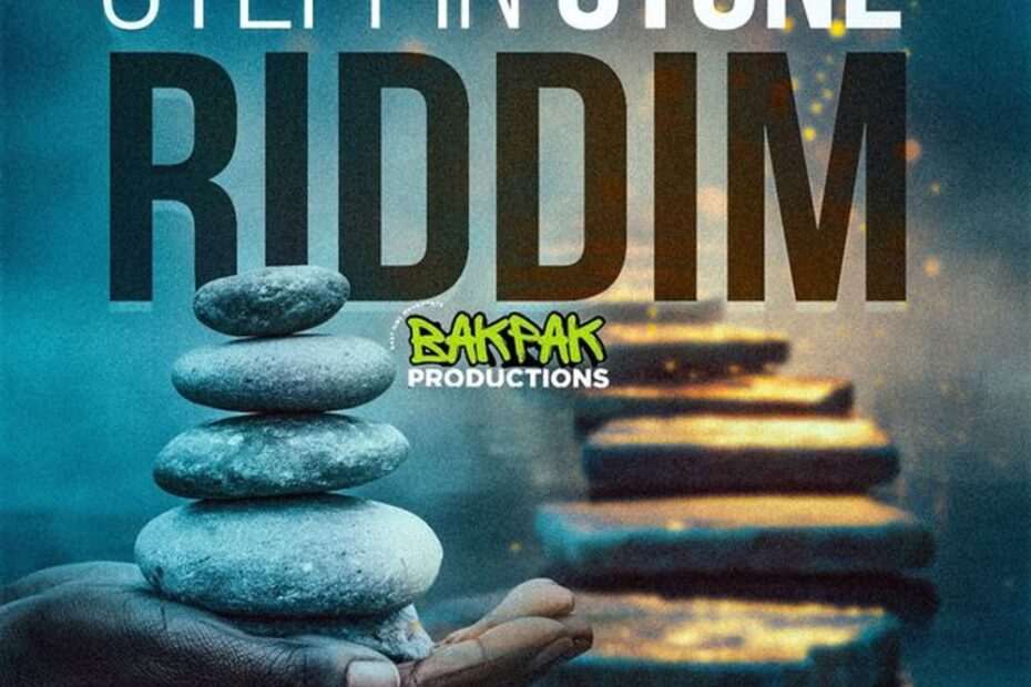 Steppin Stone Riddim