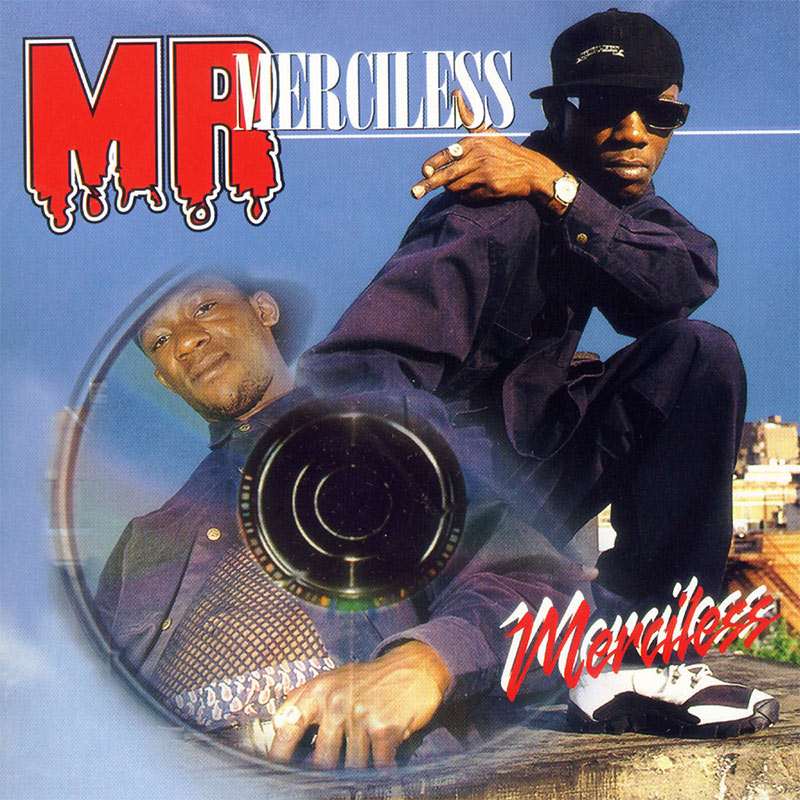 Merciless - Mr. Merciless