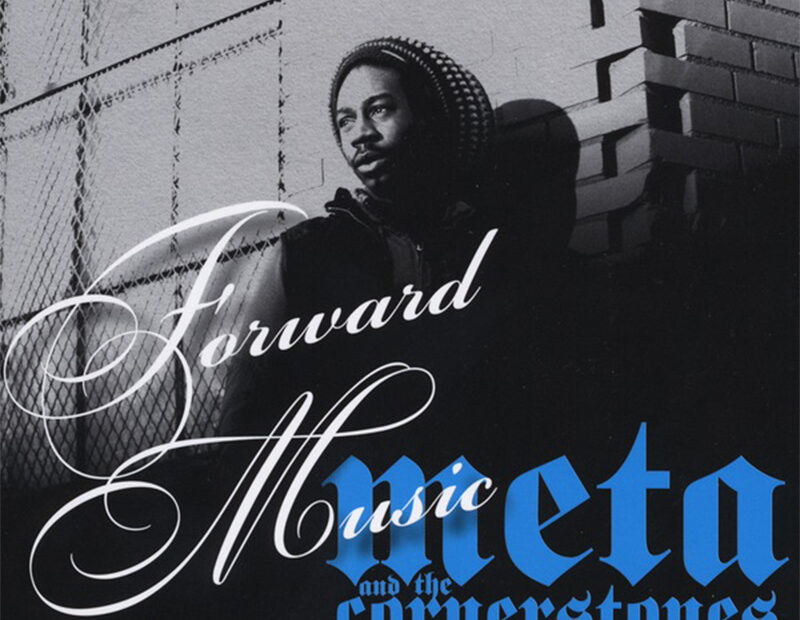 Meta And The Cornerstones - Forward Music