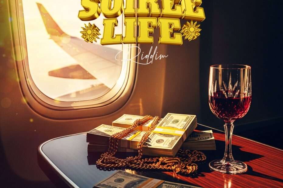 Soiree Life Riddim