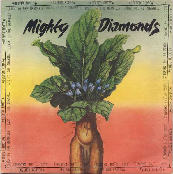 Mighty Diamonds - Deeper Roots (Back At The Channel)