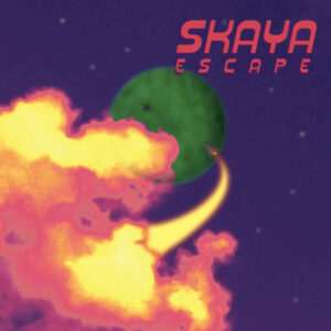 Skaya - Escape EP