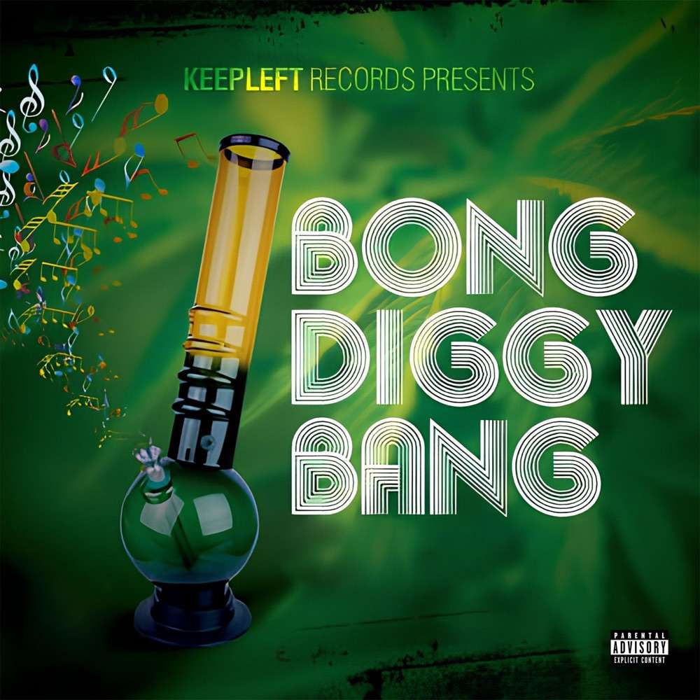 Leftside - Bong Diggy Bang EP