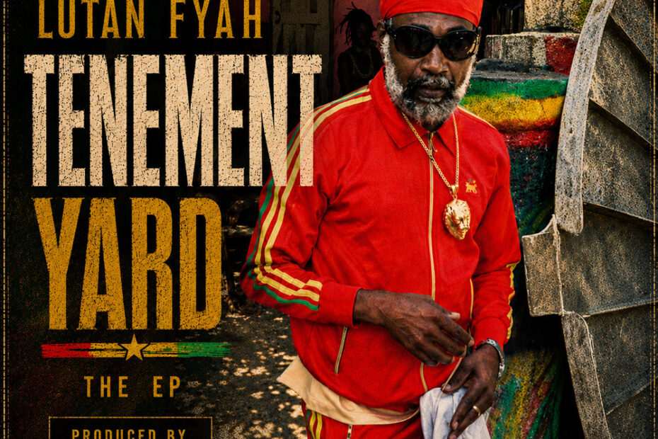 Lutan Fyah - Tenement Yard EP