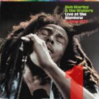 Bob Marley & The Wailers – Live At The Rainbow, 1St June 1977
