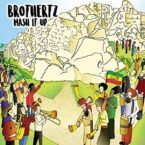 Brothertz – Mash It Up
