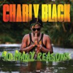 Charly Black – So Many Reasons EP