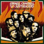 Cornell Campbell – Meets Soothsayers: Nothing Can Stop Us